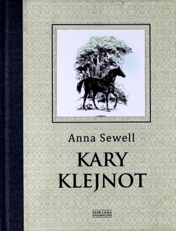 Kary Klejnot - Anna Sewell (twarda) [KSIĄŻKA]