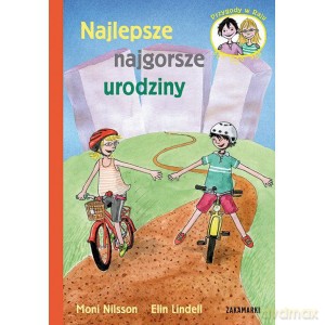 Najlepsze najgorsze urodziny - Moni Nilsson [KSIĄŻKA]