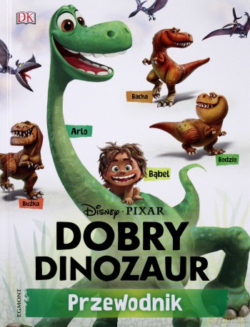 Dobry dinozaur. Przewodnik [KSIĄŻKA]