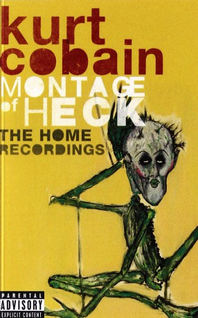 Kurt Cobain: Montage Of Heck: The Home Recordings [KASETA]