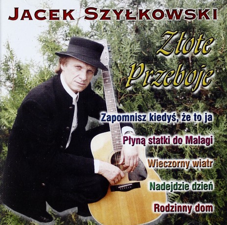 Jacek Szyłkowski: Złote Przeboje [CD]