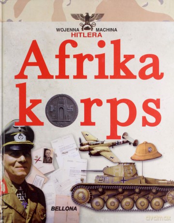 Africa Korps - Juan Vazquez Garcia (twarda) [KSIĄŻKA]
