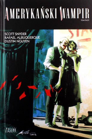 Amerykański wampir (Tom 5) - Scott Snyder, Rafael Albuquerque, Dustin Nguyen (twarda) [KOMIKS]