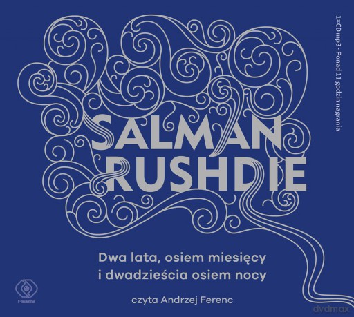 Dwa lata osiem miesięcy i dwadzieścia osiem nocy - Salman Rushdie [AUDIOBOOK] [CD-MP3]