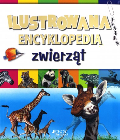 Ilustrowana encyklopedia zwierząt [KSIĄŻKA]