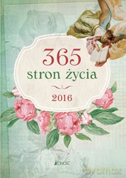 Kalendarz 2016. 365 stron życia [KSIĄŻKA]