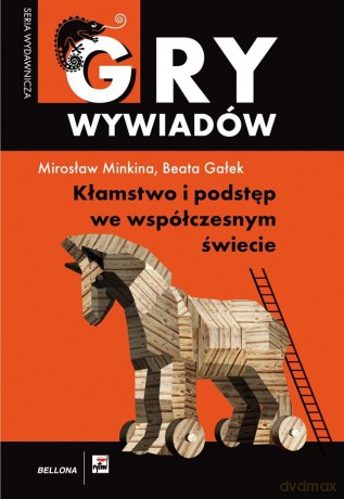 Kłamstwo i podstęp we współczesnym świecie - Beata Gałek, Mirosław Minkina (twarda) [KSIĄŻKA]