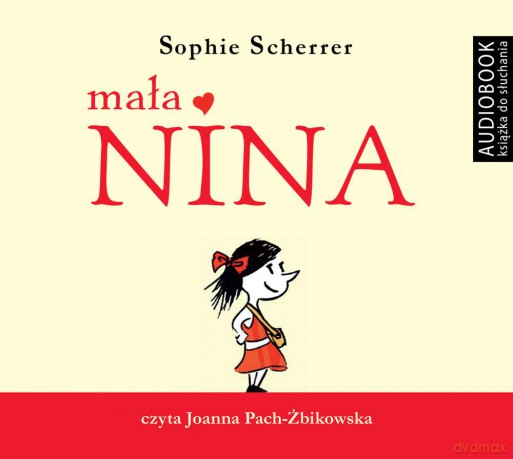 Mała Nina - Sophie Scherrer [AUDIOBOOK] [CD-MP3]