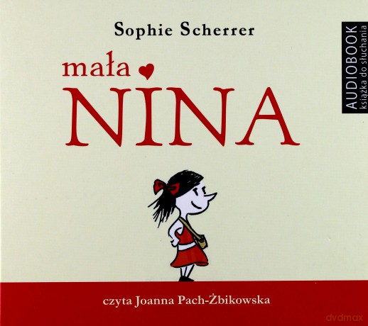 Mała Nina - Sophie Scherrer [AUDIOBOOK] [CD-MP3]