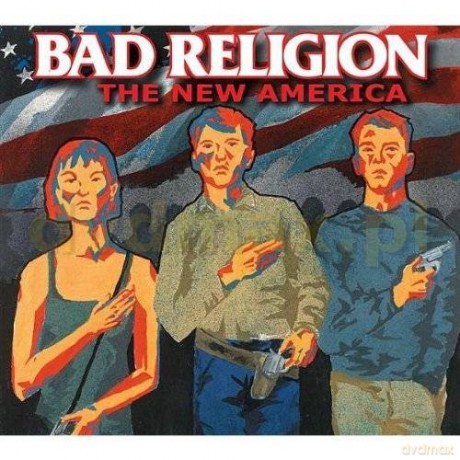 Bad Religion: The New America (digipack) [CD]