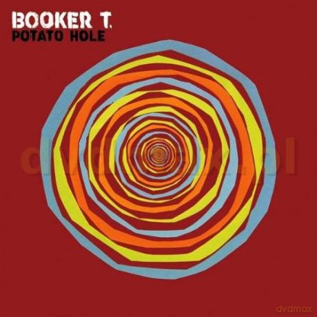 Booker T.: Potato Hole (digipack) [CD]