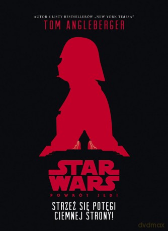 Strzeż się potęgi ciemnej strony. Star Wars (Gwiezdne Wojny) - Tom Agleberger [KSIĄŻKA]