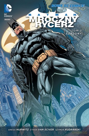 Szalony batman. Mroczny Rycerz (Tom 3) (twarda) [KOMIKS]