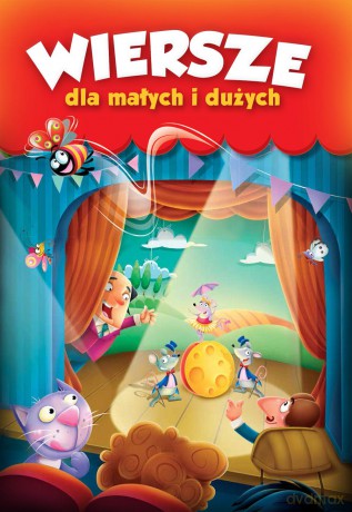 Wiersze dla małych i dużych (twarda) [KSIĄŻKA]