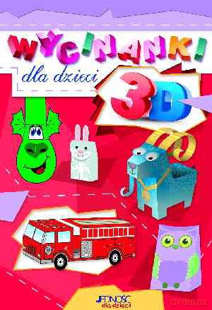 Wycinanki 3D [KSIĄŻKA]