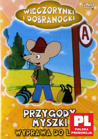Przygody Myszki - Wyprawa do lasu [DVD]