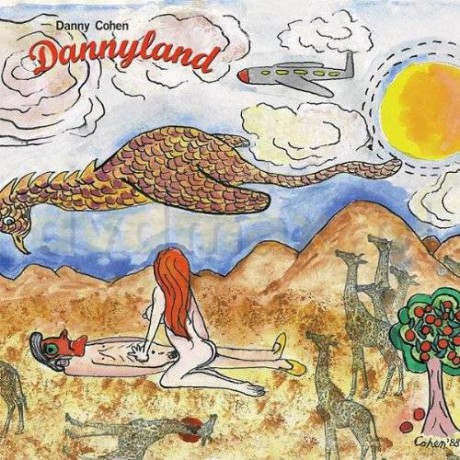 Danny Cohen: Dannyland [CD]