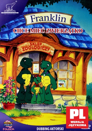 Franklin: Franklin chce mieć zwierzątko [DVD]