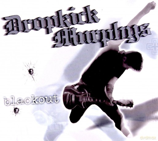 Dropkick Murphys: Blackout (digipack) [CD]