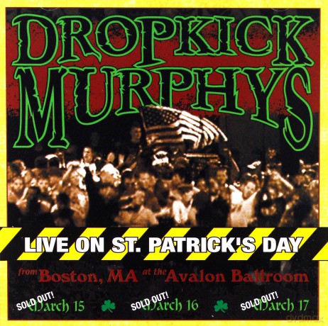 Dropkick Murphys: Live On St. Patrick's Day [CD]