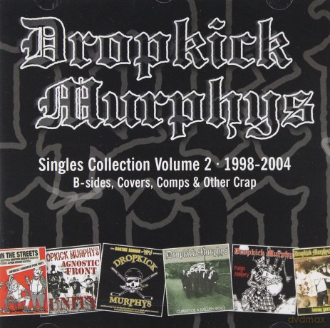 Dropkick Murphys: Singles Collection Volume 2 [CD]