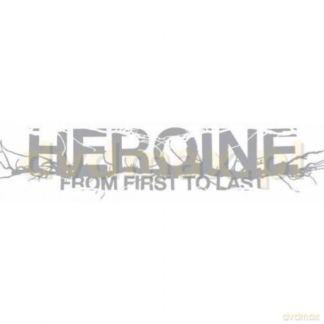 From First To Last: Heroine [CD]