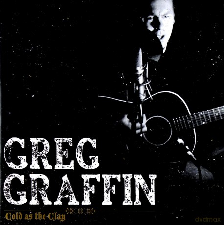 Greg Graffin: Cold As The Clay [CD]