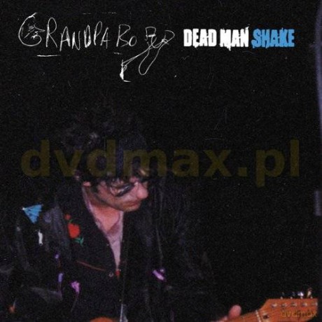 Grandpaboy: Dead Man Shake [CD]