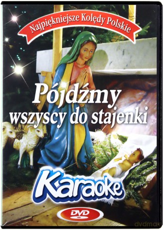 Kolędy Karaoke: Pójdźmy wszyscy do stajenki [DVD]