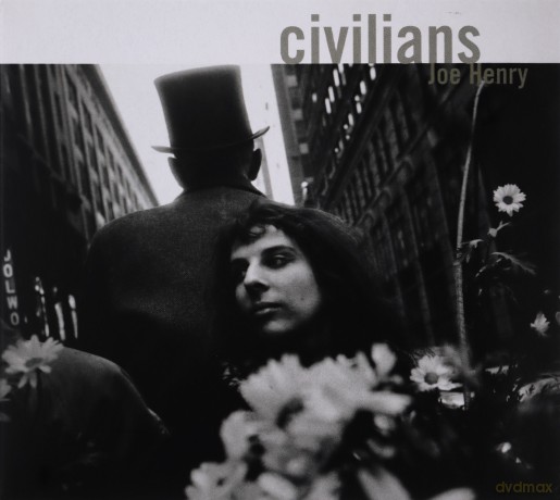 Joe Henry: Civilians (digipack) [CD]