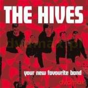 The Hives: Your New Favourite Band [CD]