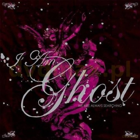 I Am Ghost: We Are Always Searching [CD]