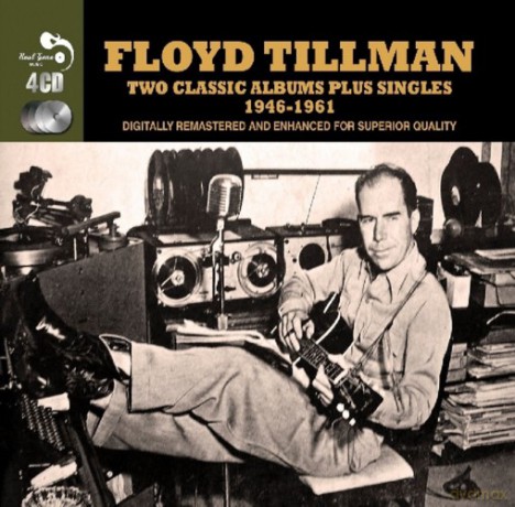 Floyd Tillman: Two Classic Albums plus Singles 1946-1961 (Digitally Remastered) [4CD]