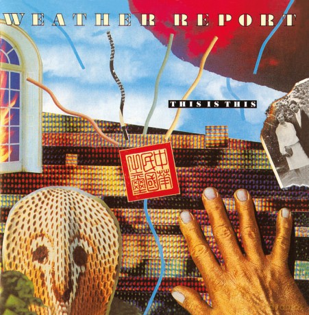 Weather Report: This Is This [CD]