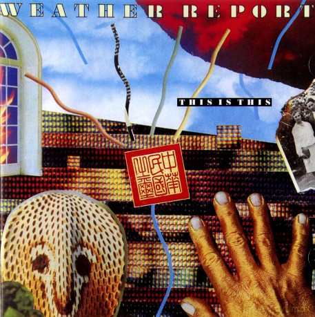 Weather Report: This Is This [CD]