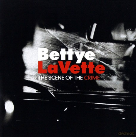 Bettye Lavette: The Scene Of The Crime [CD]