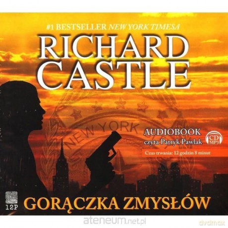 Gorączka zmysłów - Richard Castle [AUDIOBOOK]