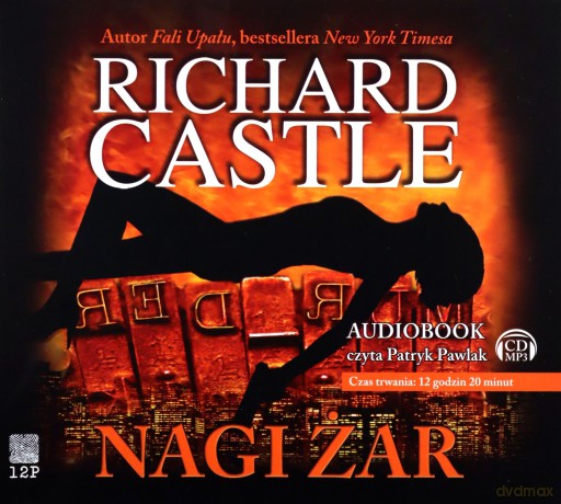 Nagi żar - Richard Castle [AUDIOBOOK]