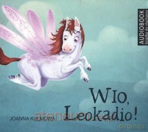 Wio, Leokadio! - Joanna Kulmowa [AUDIOBOOK]