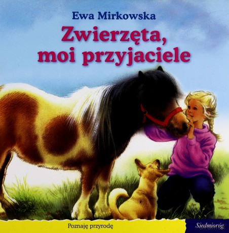 101 bajek - Zwierzęta,moi przyjaciele [KSIĄŻKA]