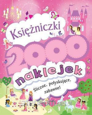 2000 naklejek. Księżniczki - Ben Hubbard [KSIĄŻKA]