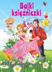 Bajki księżniczki [KSIĄŻKA]