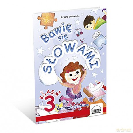 Bawię się słowami. Ćwiczenia językowe kl. 3 [KSIĄŻKA]