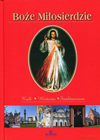 Boże Miłosierdzie [KSIĄŻKA]