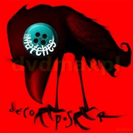 The Matches: Decomposer [CD]