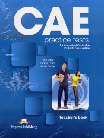 CAE Practice Tests książka nauczyciela [KSIĄŻKA]