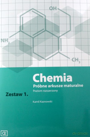 Chemia Próbne arkusze maturalne zakres rozszerzony Matura 2016 [KSIĄŻKA]