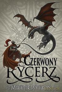 Czerwony rycerz - Miles Cameron [KSIĄŻKA]