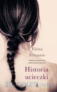 Historia ucieczki - Elena Ferrante [KSIĄŻKA]