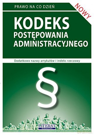 Kodeks postępowania administracyjnego [KSIĄŻKA]